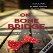 On Bone Bridge