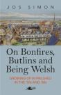 On Bonfires, Butlins And Being Welsh - Preview