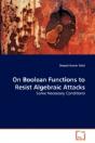 On Boolean Functions To Resist Algebraic - Preview
