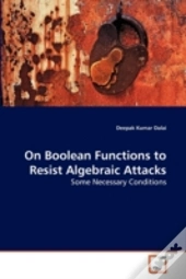 On Boolean Functions To Resist Algebraic