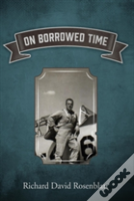 On Borrowed Time