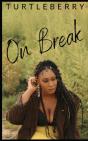 On Break - Preview