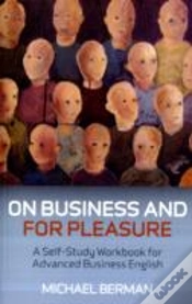 Capa do artigo On Business And For Pleasure Â€“ A Selfâ€“Study Workbook For Advanced Business English