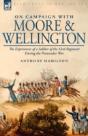 On Campaign With Moore And Wellington - Preview