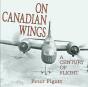On Canadian Wings - Preview