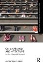 On Care And Architecture - Preview