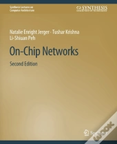 On-Chip Networks, Second Edition