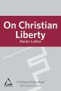 On Christian Liberty - Preview