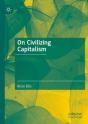 On Civilizing Capitalism - Preview