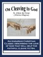 On Cleaving To God - Preview