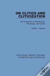 On Clitics And Cliticization