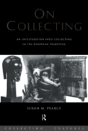 On Collecting - Preview