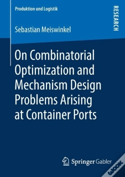 Capa do artigo On Combinatorial Optimization And Mechanism Design Problems Arising At Container Ports