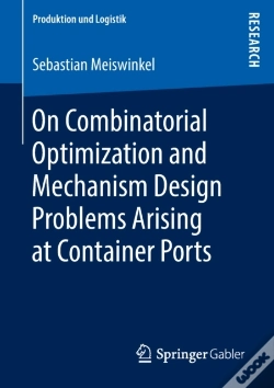Capa do artigo On Combinatorial Optimization And Mechanism Design Problems Arising At Container Ports
