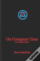 On Company Time