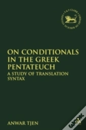 On Conditionals In The Greek Pentateuch
