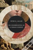 On Conservation As A Human Science