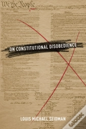 On Constitutional Disobedience
