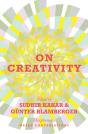 On Creativity - Preview