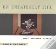 On Creaturely Life