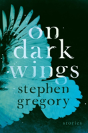 On Dark Wings - Preview