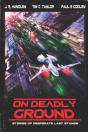 On Deadly Ground - Preview