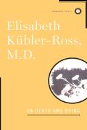On Death And Dying
