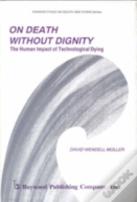 On Death Without Dignity