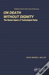 On Death Without Dignity