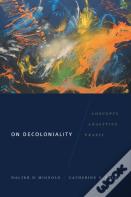 On Decoloniality