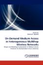 On-Demand Medium Access In Heterogeneous Multihop Wireless Networks - Preview