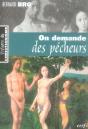 On Demande Des Pécheurs - Preview