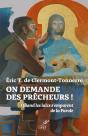 On Demande Des Prêcheurs ! Quand Les Laïcs S'Emparent De La Parole - Preview