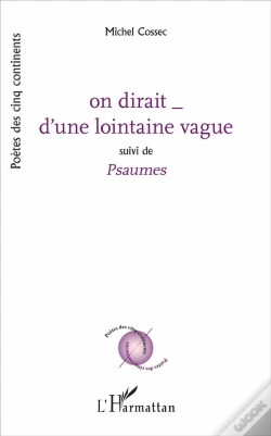 Capa do artigo On Dirait D'Une Lointaine Vague ; Psaumes