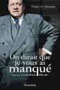 On Dirait Que Je Vous Ai Manque : L' Epopee De Camillien Houde - Preview