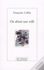 On Dirait Une Ville ; Chronique D'Un Été