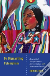 On Dismantling Settler Colonialism