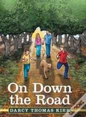 On Down The Road