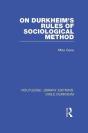 On Durkheim'S Rules Of Sociological Method - Preview