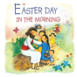On Easter Day In The Morning - Preview
