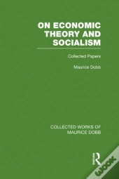 On Economic Theory & Socialism
