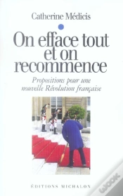 Capa do artigo On Efface Tout Et On Recommence ; Propositions Pour Une Nouvelle Revolution Francaise