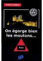 On Égorge Bien Les Moutons - Preview