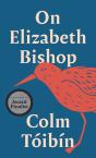 On Elizabeth Bishop - Preview