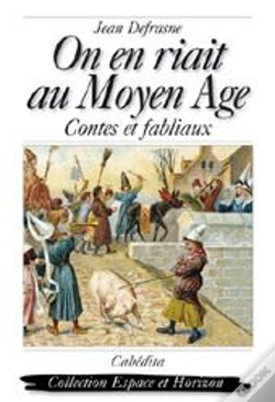 Capa do artigo On En Riait Au Moyen Age