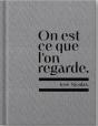 On Est Ce Que L'On Regarde - Preview