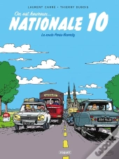 On Est Heureux, Nationale 10 ! La Route Paris-Biarritz