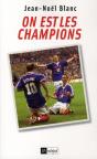 On Est Les Champions - Preview