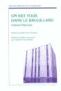 On Est Tous Dans Le Brouillard - Preview