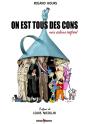 On Est Tous Des Cons - Preview